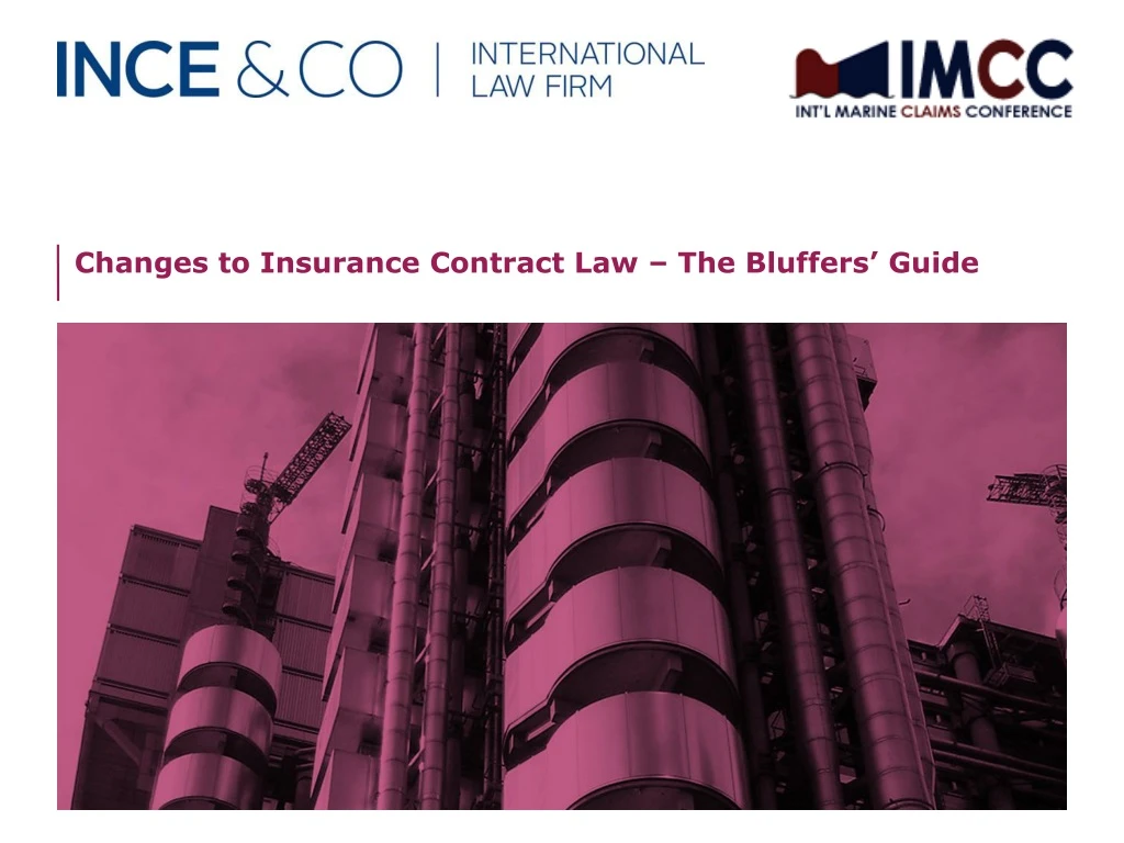 changes to insurance contract law the bluffers