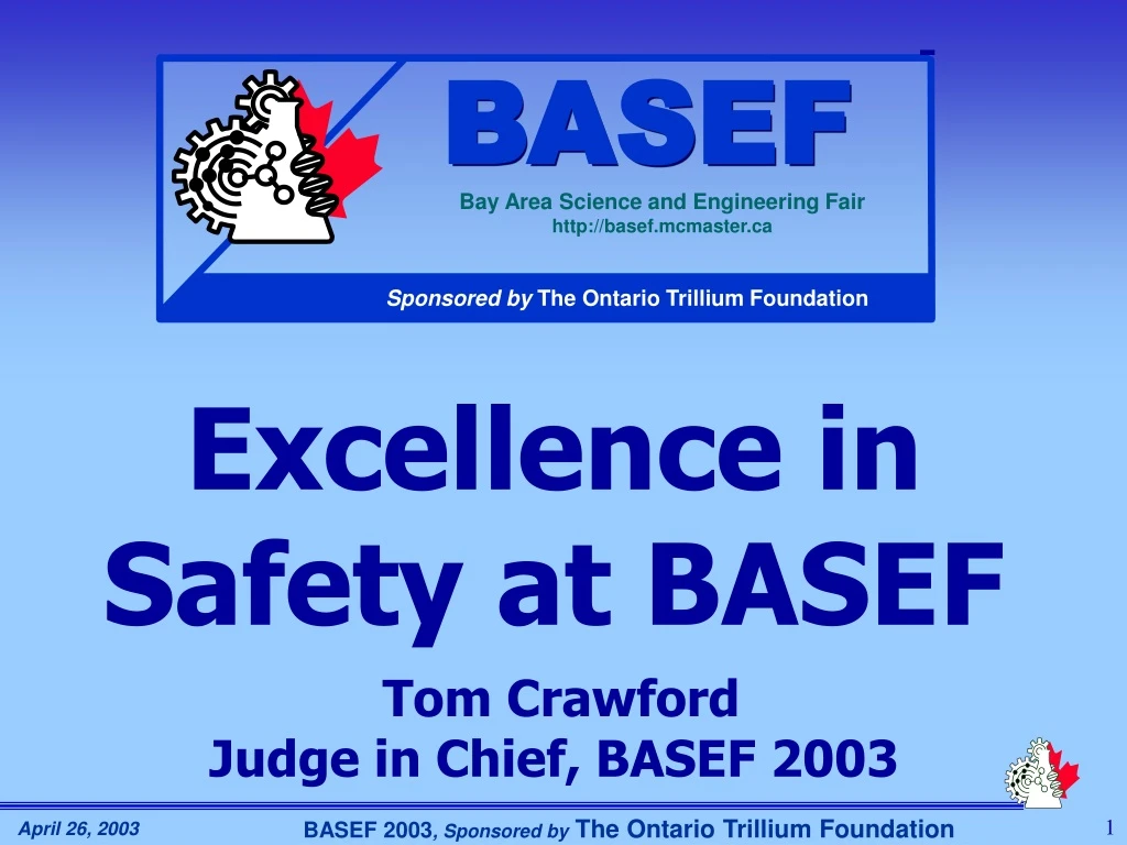 excellence in safety at basef tom crawford judge in chief basef 2003