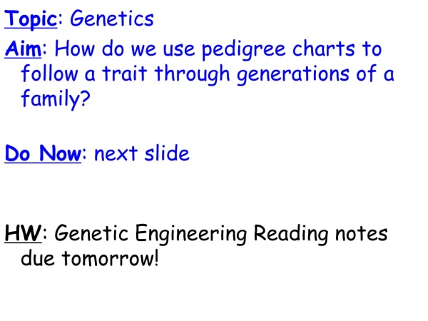 Topic : Genetics