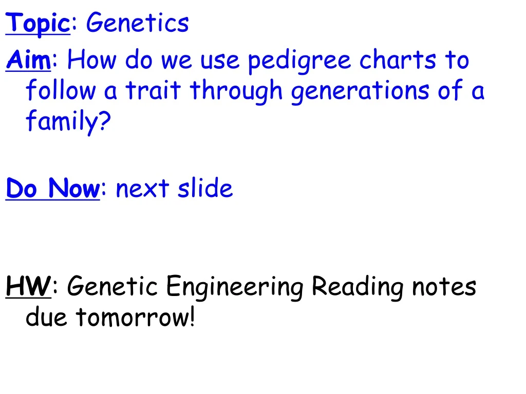 topic genetics aim how do we use pedigree charts