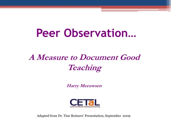 Peer Observation…