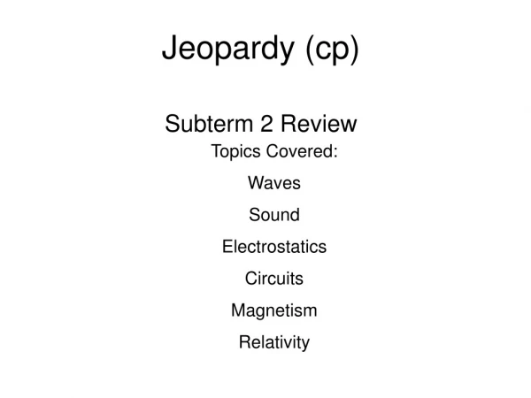 Jeopardy (cp)