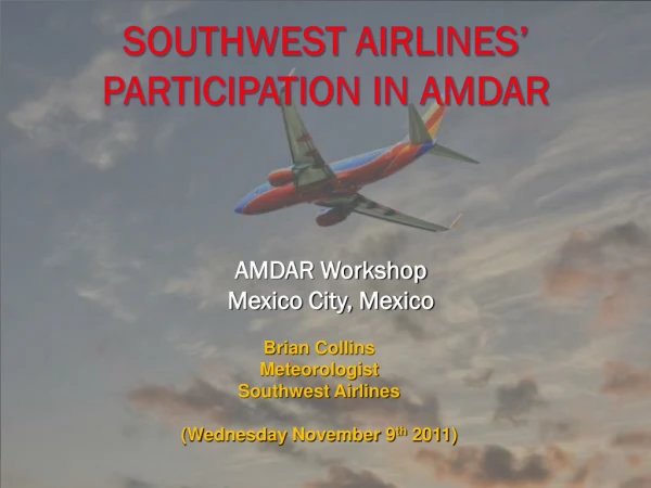 Southwest Airlines’ Participation in AMDAR