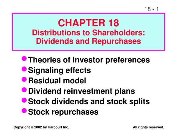 CHAPTER 18 Distributions to Shareholders: Dividends and Repurchases