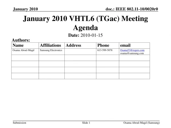 January 2010 VHTL6 (TGac) Meeting Agenda