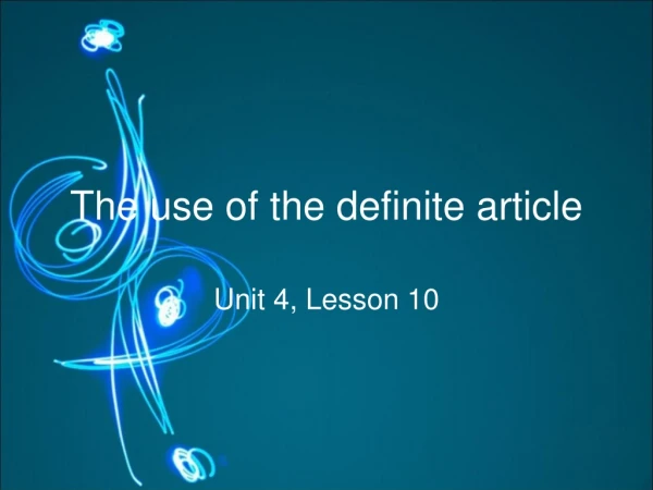 The use of the definite article
