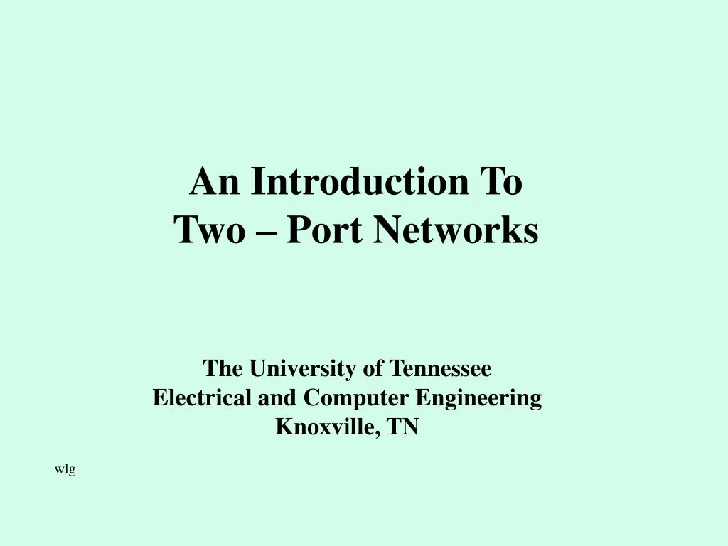 an introduction to two port networks