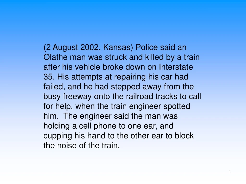 2 august 2002 kansas police said an olathe