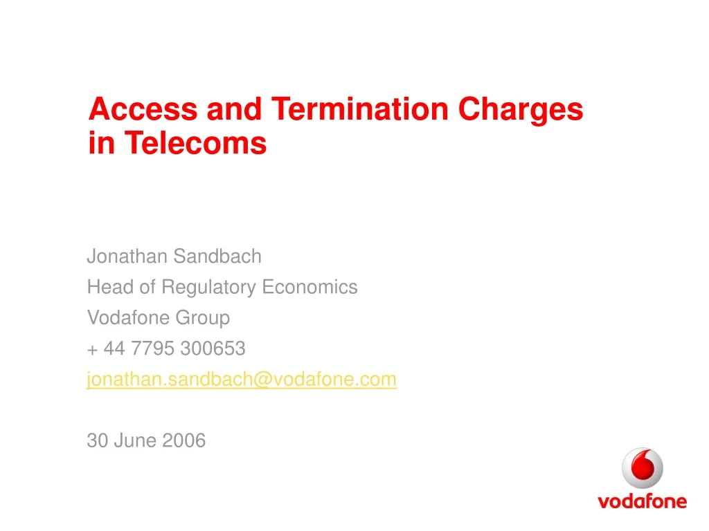 access and termination charges in telecoms