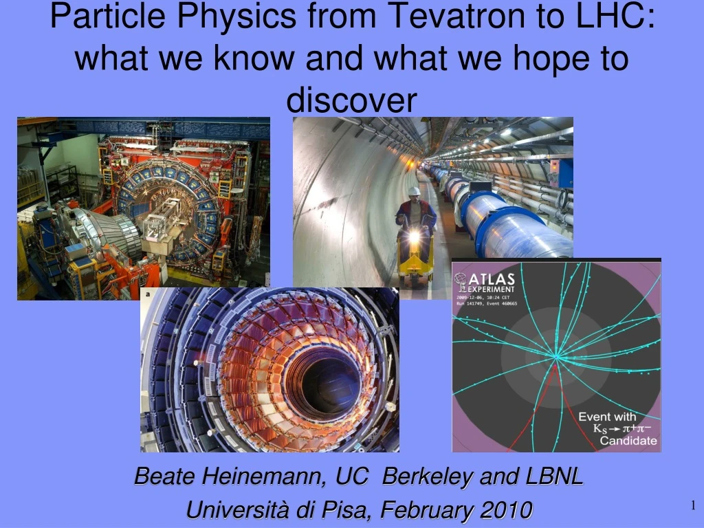 particle physics from tevatron to lhc what we know and what we hope to discover