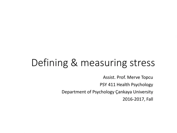 Defining &amp; measuring stress 
