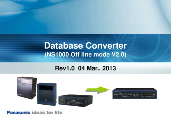 Database Converter (NS1000 Off line mode V2.0)