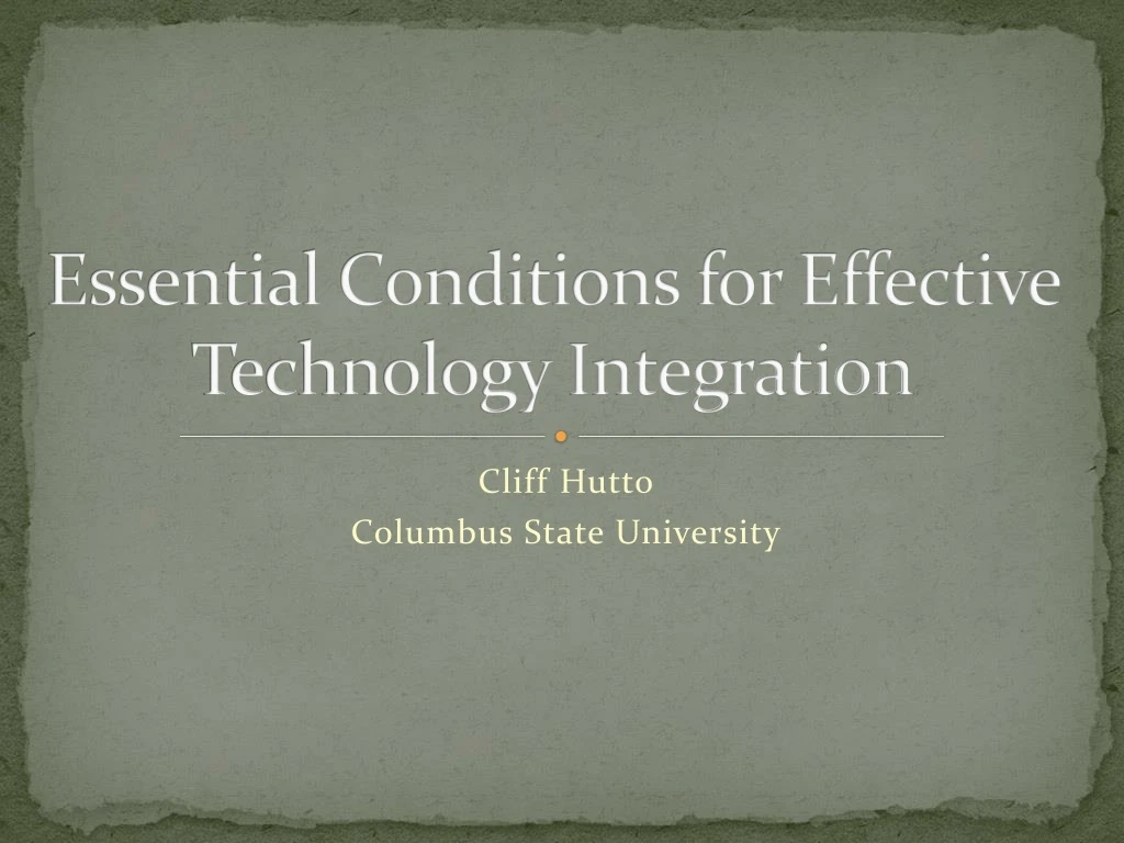 essential conditions for effective technology integration