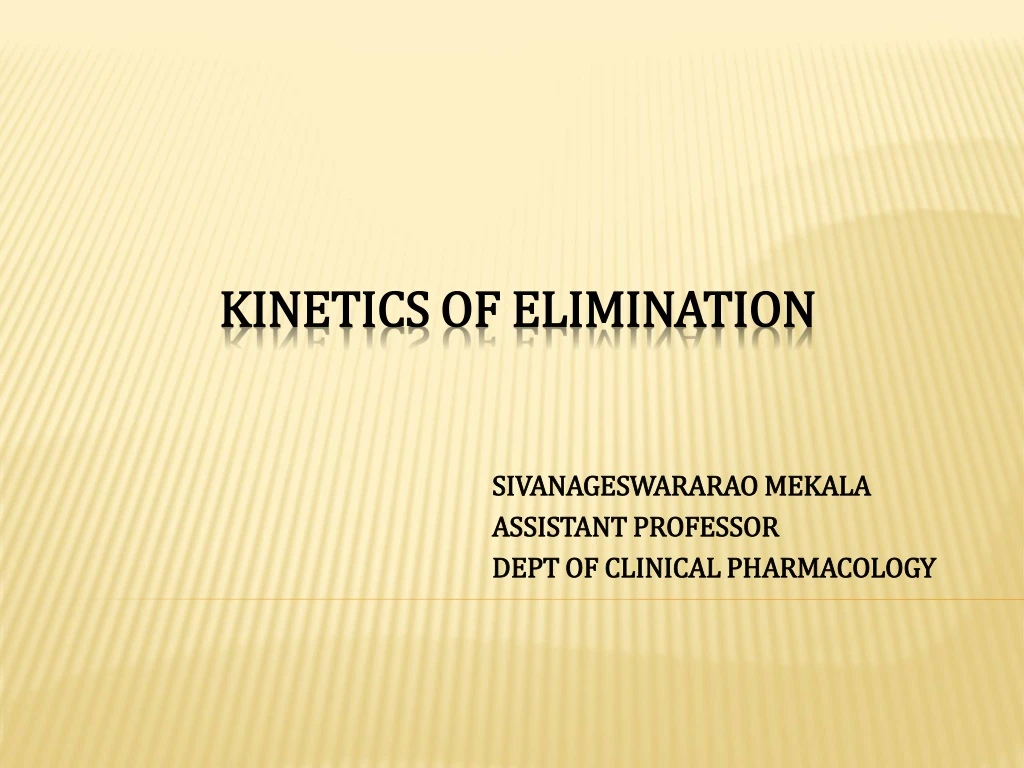 kinetics of elimination