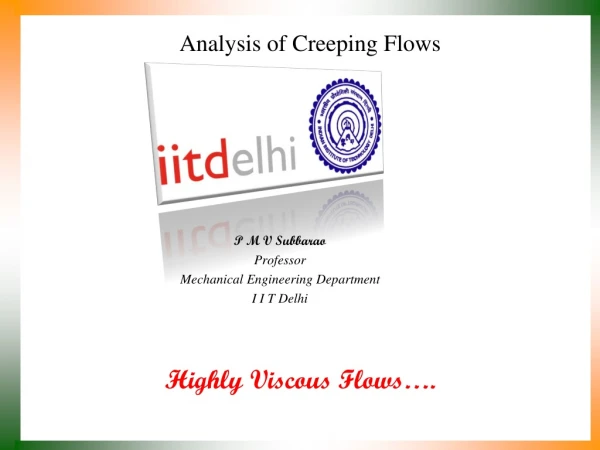 Analysis of Creeping Flows