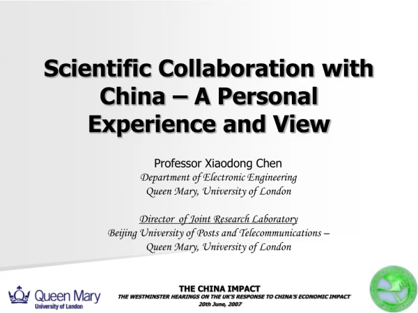 Scientific Collaboration with China – A Personal Experience and View