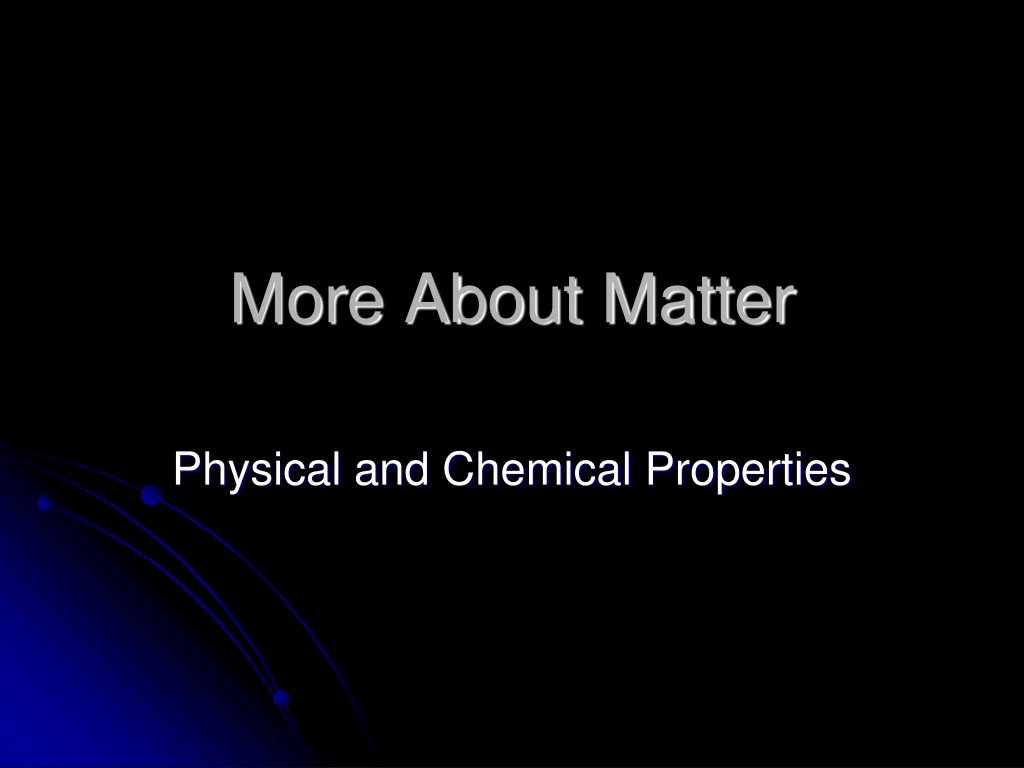 more about matter