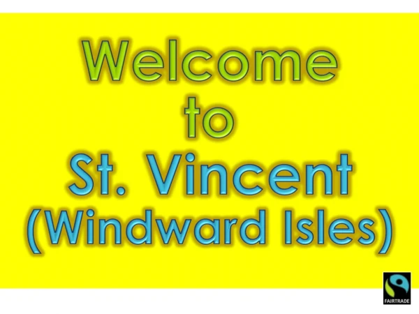 Welcome to St. Vincent (Windward Isles)