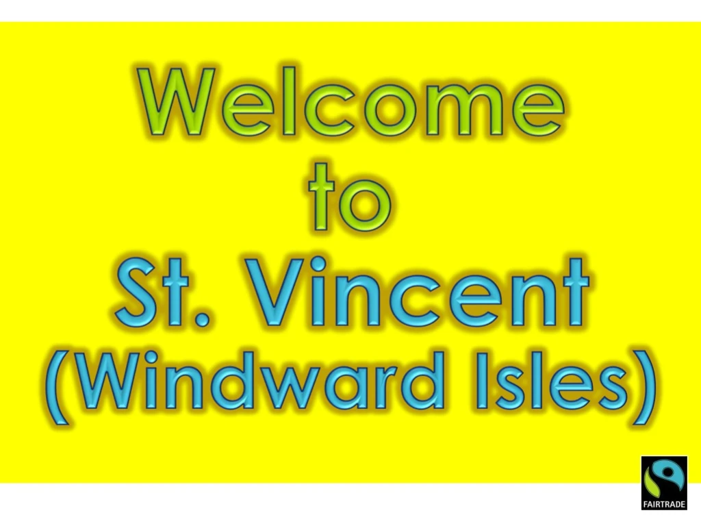 welcome to st vincent windward isles