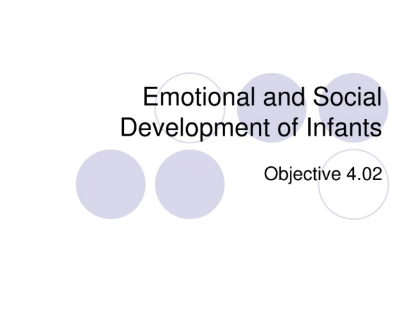 Emotional and Social Development of Infants