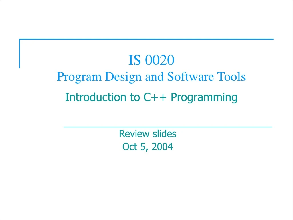 is 0020 program design and software tools introduction to c programming