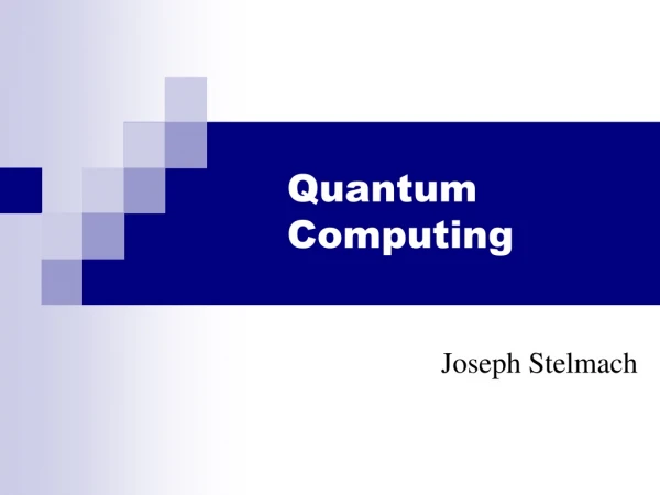 Quantum Computing