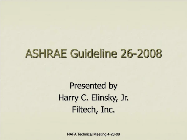 ASHRAE Guideline 26-2008