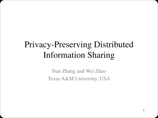 Privacy-Preserving Distributed Information Sharing