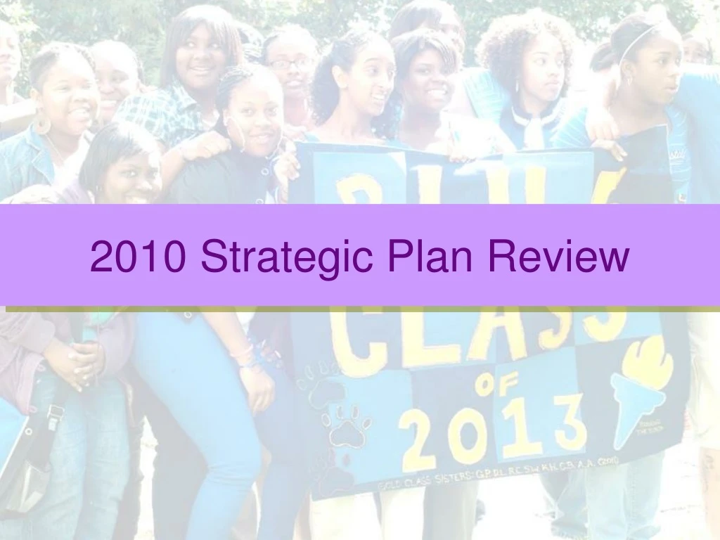 2010 strategic plan review