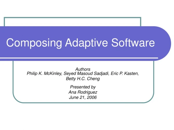 Composing Adaptive Software
