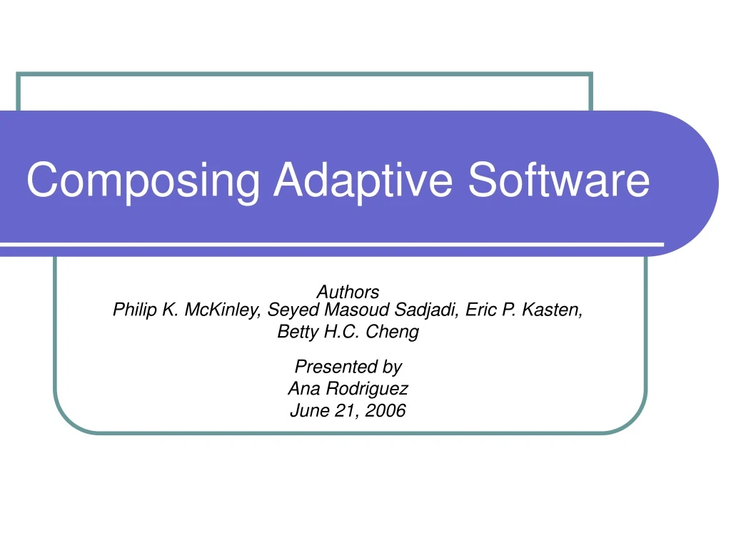 composing adaptive software