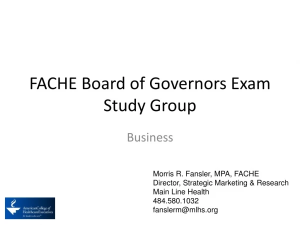 FACHE Board of Governors Exam Study Group