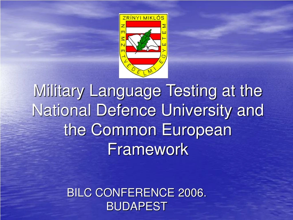 military language testing at the national defence university and the common european framework