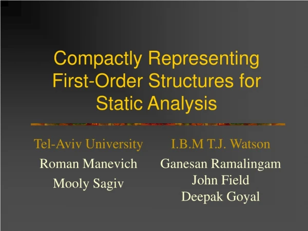 Compactly Representing  First-Order Structures for  Static Analysis