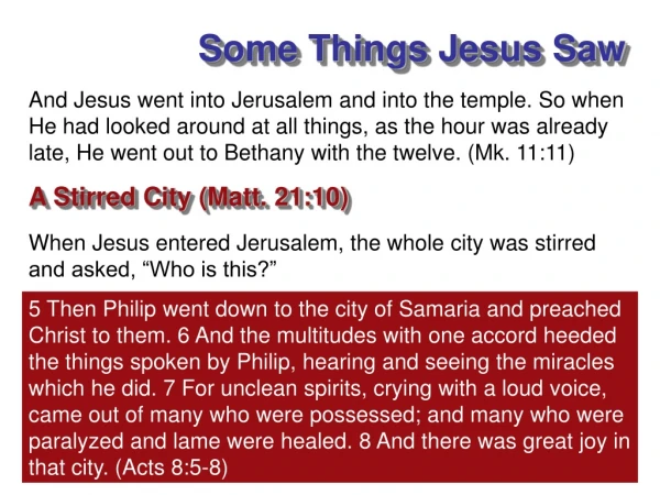 Some Things Jesus Saw
