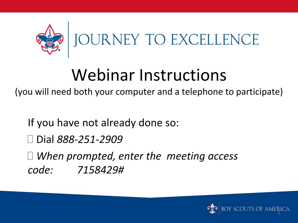 webinar instructions you will need both your computer and a telephone to participate