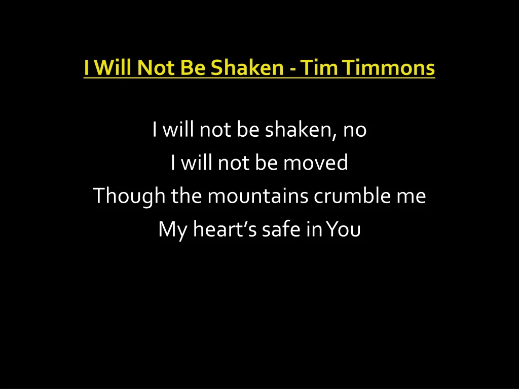 i will not be shaken tim timmons