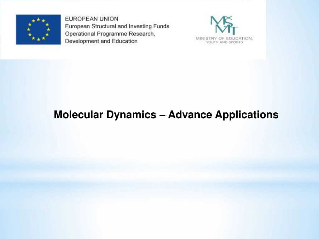 molecular dynamics advance applications