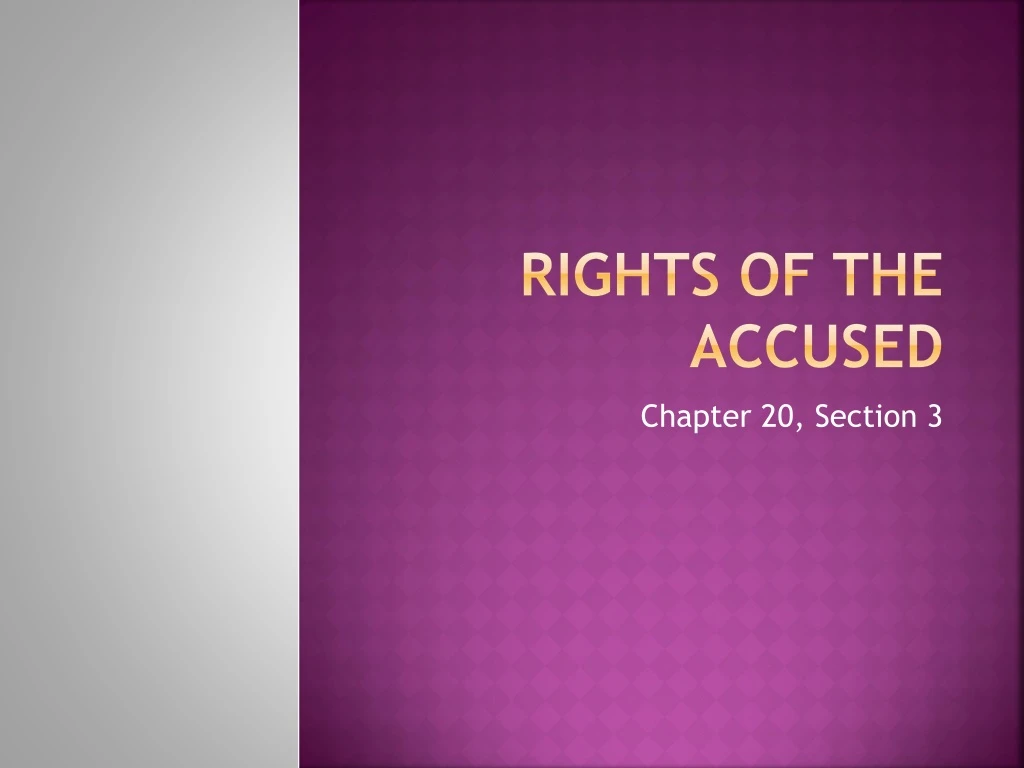 rights of the accused
