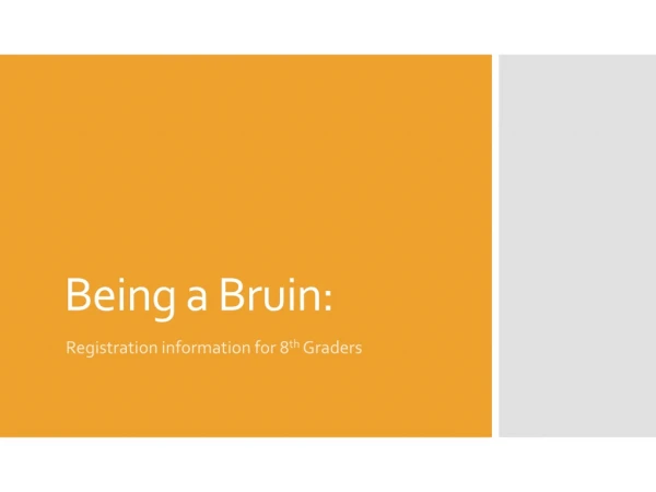 Being a Bruin: