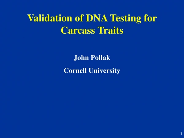 Validation of DNA Testing for Carcass Traits