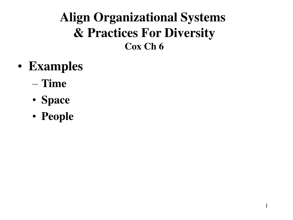 align organizational systems practices