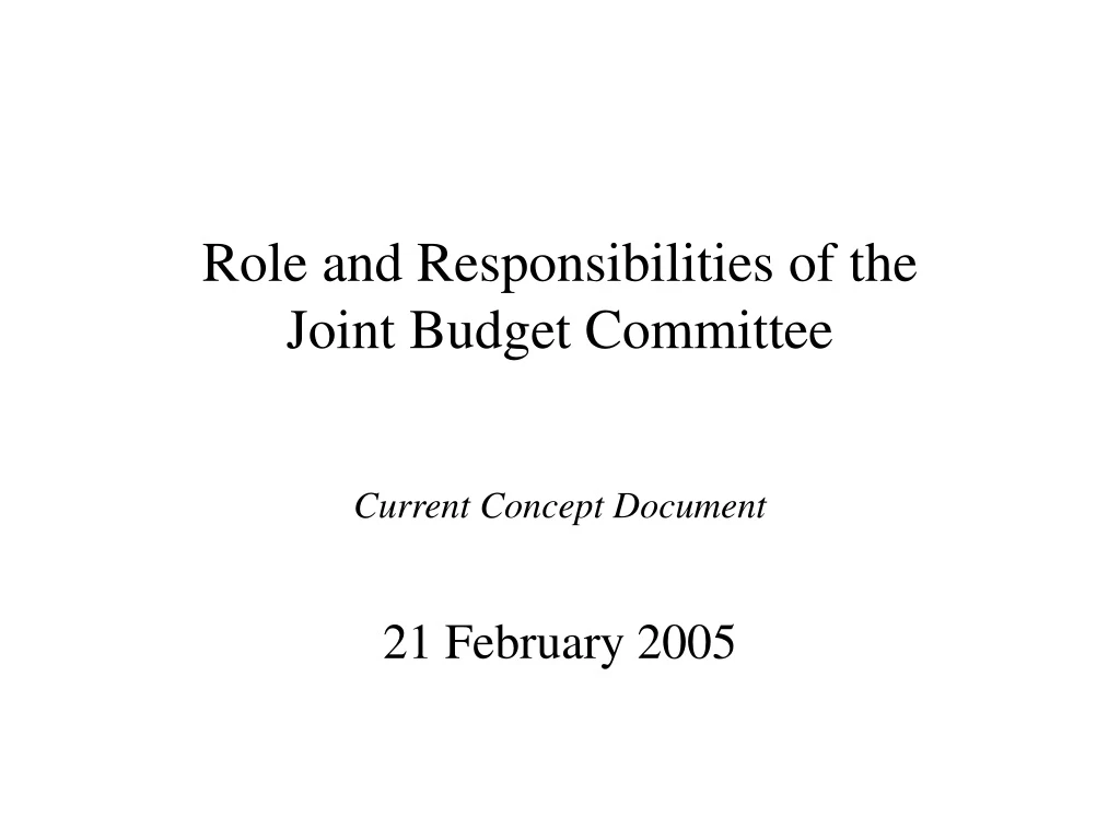 role and responsibilities of the joint budget committee