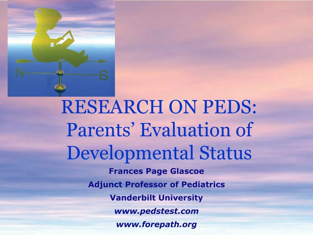research on peds parents evaluation of developmental status