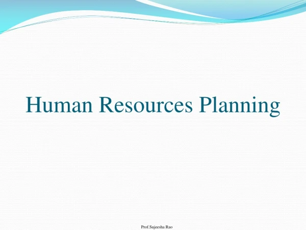 Human  Resources Planning