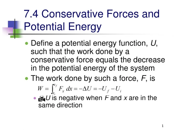 7.4 Conservative Forces and Potential Energy