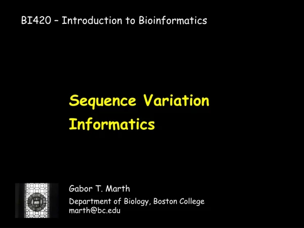 Sequence Variation Informatics