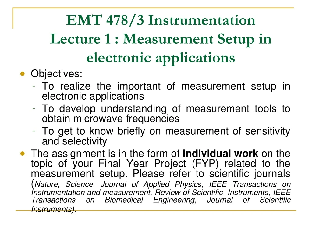 emt 478 3 instrumentation lecture 1 measurement setup in electronic applications