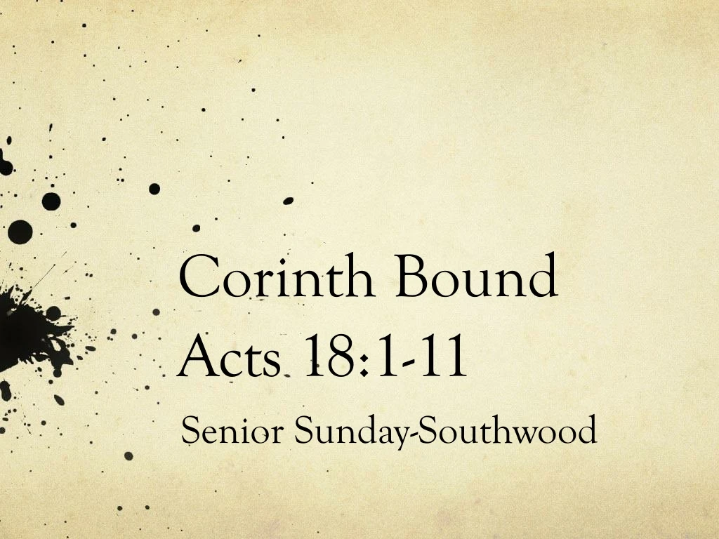 corinth bound acts 18 1 11