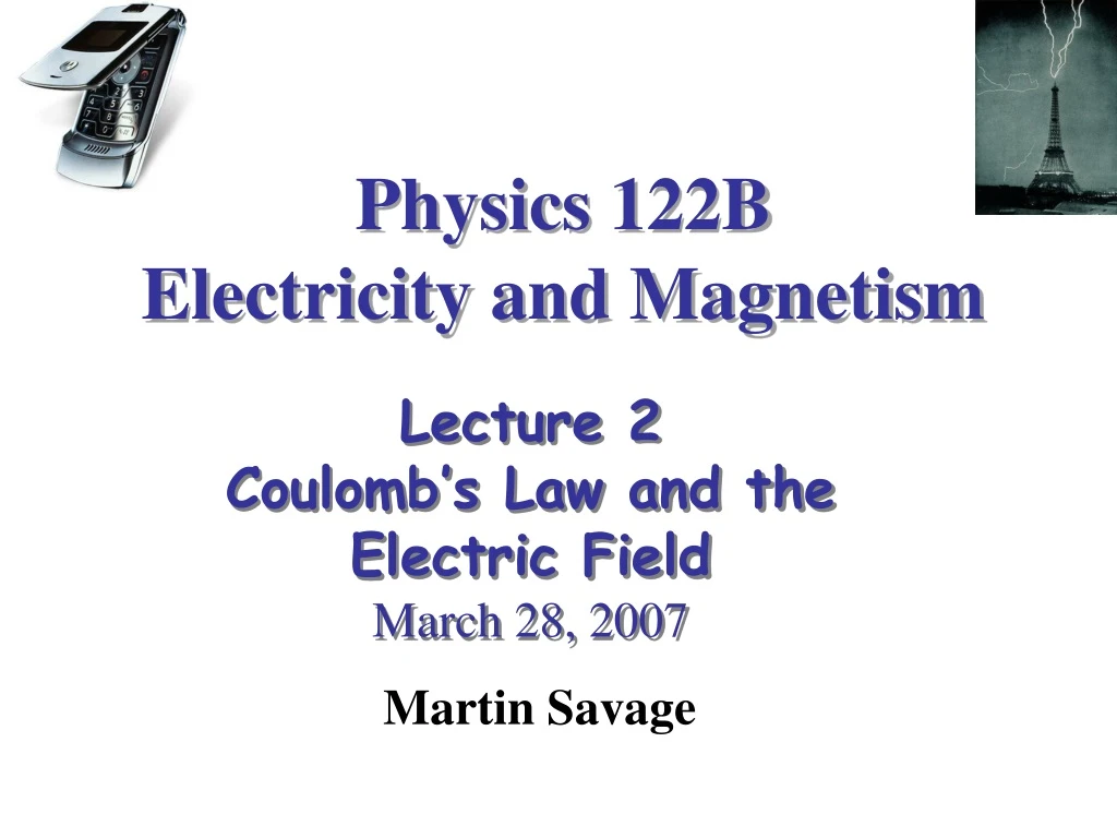 physics 122b electricity and magnetism